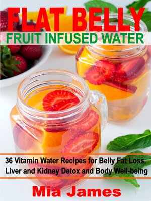 cover image of Flat Belly Fruit Infused Water